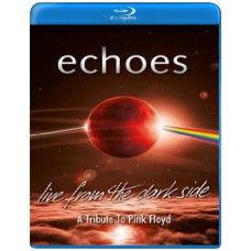 Echoes: Live від Dark Side - A Tribute To Pink Floyd [Blu-ray]