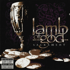 Lamb Of God – Sacrament (2006) (CD Audio) (Import)