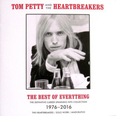 Tom Petty And The Heartbreakers – The Best Of Everything (The Definitive Career Spanning Hits Collection 1976-2016) (2cd) (2019) (CD Audio)