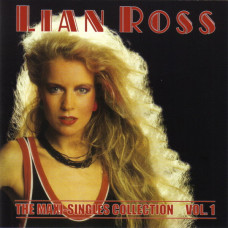 Lian Ross – The Maxi-Singles Collection, Vol. 1 (2005) (CD Audio)