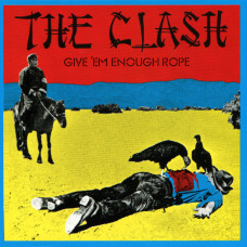 The Clash – Give ‘Em Enough Rope (1978) (CD Audio)