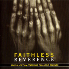Faithless – Reverence (Special Edition) (1996) (CD Audio)