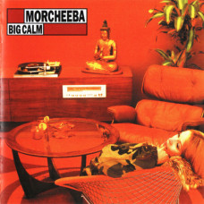 Morcheeba – Big Calm (1998) (CD Audio)