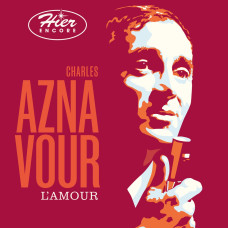 Charles Aznavour – Best Of Hier Encore L’Amour (2cd) (2023, digisleeve) (CD Audio) (Import)