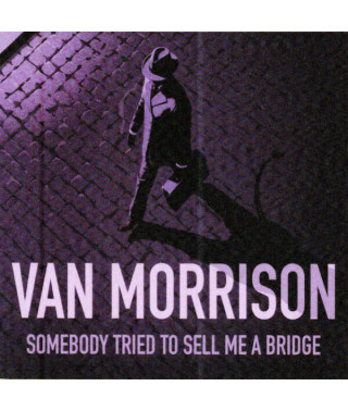 Van Morrison – Somebody Tried To Sell Me A Bridge (2026) (CD Audio)