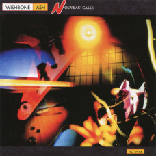 Wishbone Ash – Nouveau Calls (1987) (CD Audio)