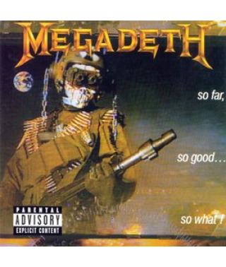 Megadeth – So Far, So Good… So What! (1988) (CD Audio) Megadeth – So Far, So Good… So What! (1988) (CD Audio)