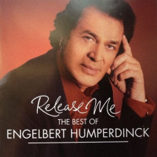 Engelbert Humperdinck – Release Me: The Best Of (2012) (CD Audio) Engelbert Humperdinck – Release Me: The Best Of (2012) (CD Audio)