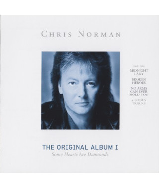 Chris Norman – The Original Album I – Some Hearts Are Diamonds (1986) (CD Audio)