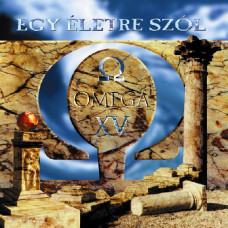 Omega – Omega XV: Egy életre szól (1998) (CD Audio) Omega – Omega XV: Egy életre szól (1998) (CD Audio)