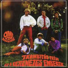 Omega – Trombitás Frédi és a rettenetes emberek (1968) (CD Audio)