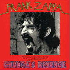 Frank Zappa – Chunga’s Revenge (1970) (CD Audio) Frank Zappa – Chunga’s Revenge (1970) (CD Audio)