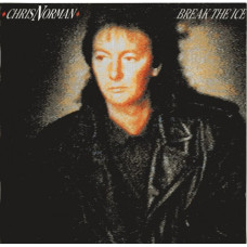 Chris Norman – Break The Ice (1989) (CD Audio) Chris Norman – Break The Ice (1989) (CD Audio)