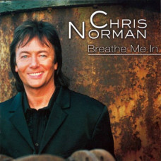 Chris Norman – Breathe Me In (2001) (CD Audio)
