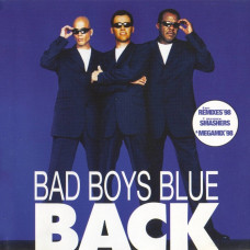Bad Boys Blue – Back (1998) (CD Audio) Bad Boys Blue – Back (1998) (CD Audio)