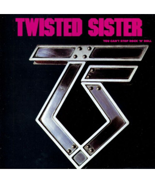 Twisted Sister – You Can’t Stop Rock ‘n’ Roll (1983) (CD Audio)