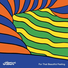 The Chemical Brothers – For That Beautiful Feeling (2023) (CD Audio) The Chemical Brothers – For That Beautiful Feeling (2023) (CD Audio)