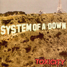System Of A Down – Toxicity (2001) (CD Audio) System Of A Down – Toxicity (2001) (CD Audio)