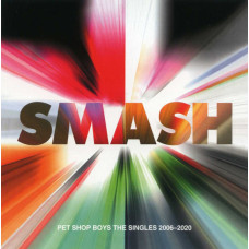 Pet Shop Boys – Smash: The Singles 2006-2020 (2023) (CD Audio) Pet Shop Boys – Smash: The Singles 2006-2020 (2023) (CD Audio)