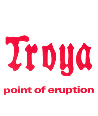 Troya – Point Of Eruption (1976) (CD Audio)
