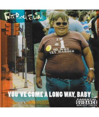 Fatboy Slim – You’ve Come a Long Way, Baby (1998) (CD Audio)