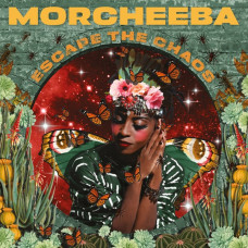 Morcheeba – Escape the Chaos (2025) (CD Audio) Morcheeba – Escape the Chaos (2025) (CD Audio)