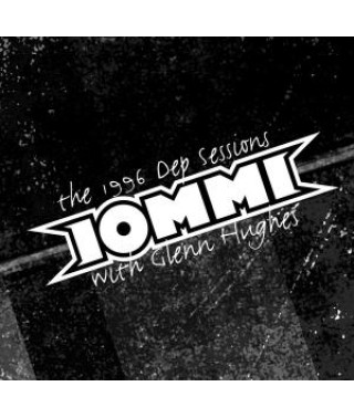 Tony Iommi & Glenn Hughes – The 1996 DEP Sessions (2004) (CD Audio)