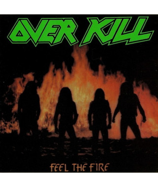 Overkill – Feel The Fire (1985) (CD Audio)