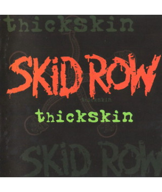 Skid Row – Thickskin (2003) (CD Audio)