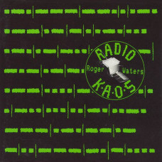 Roger Waters – Radio K.A.O.S. (1987) (CD Audio) Roger Waters – Radio K.A.O.S. (1987) (CD Audio)