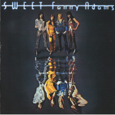 The Sweet – Sweet Fanny Adams (1974) (CD Audio) The Sweet – Sweet Fanny Adams (1974) (CD Audio)
