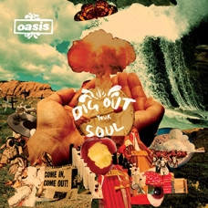 Oasis – Dig Out Your Soul (2008) (CD Audio)