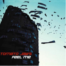 Tomato Jaws – Feel Me (Vinyl, LP) (CD Audio)