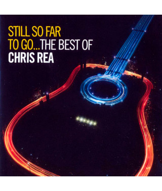Chris Rea – Still So Far To Go…The Best Of (2cd) (2009) (CD Audio)