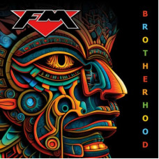 FM – Brotherhood (2025) (CD Audio) FM – Brotherhood (2025) (CD Audio)
