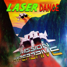 Laserdance – Mission Hyperdrive (2024) (CD Audio)