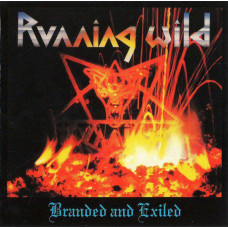 Running Wild – Branded And Exiled (1985) (CD Audio)