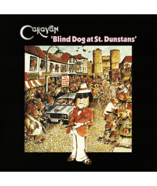 Caravan – Blind Dog At St. Dunstans (1976) (CD Audio)