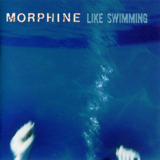 Morphine – Like Swimming (1997) (CD Audio)