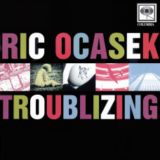 Ric Ocasek – Troublizing (1997) (CD Audio)