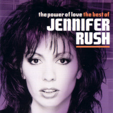 Jennifer Rush – The Power Of Love: The Best Of Jennifer Rush (2000) (CD Audio) (Import)