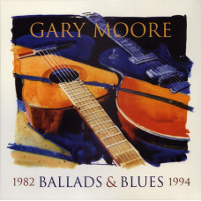 Gary Moore – Ballads & Blues 1982-1994 (CD Audio) (Import)