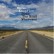 Mark Knopfler – Down The Road Wherever (2018) (digisleeve) (CD Audio) (Import)