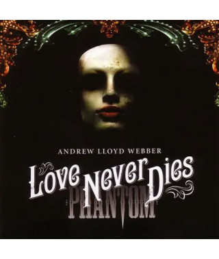 Andrew Lloyd Webber – Love Never Dies (2010, 2CD) (CD Audio)