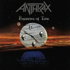 Anthrax – Persistence Of Time (1990) (CD Audio) Anthrax – Persistence Of Time (1990) (CD Audio)
