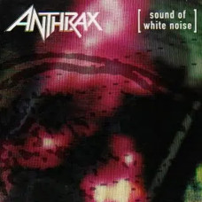 Anthrax – Sound Of White Noise (1993) (CD Audio) Anthrax – Sound Of White Noise (1993) (CD Audio)