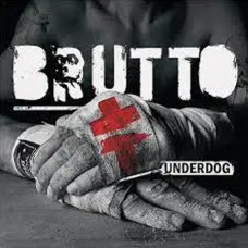 BRUTTO – Underdog (2014) (digipak) (CD Audio) BRUTTO – Underdog (2014) (digipak) (CD Audio)