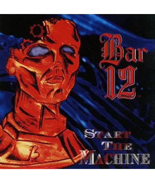 Bar 12 – Start The Machine (2006) (CD Audio)
