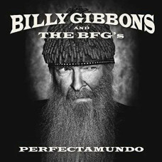 Billy Gibbons – Perfectamundo (2015) (CD Audio) Billy Gibbons – Perfectamundo (2015) (CD Audio)