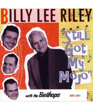 Billy Lee Riley – Still Got My Mojo (2009) (CD Audio)